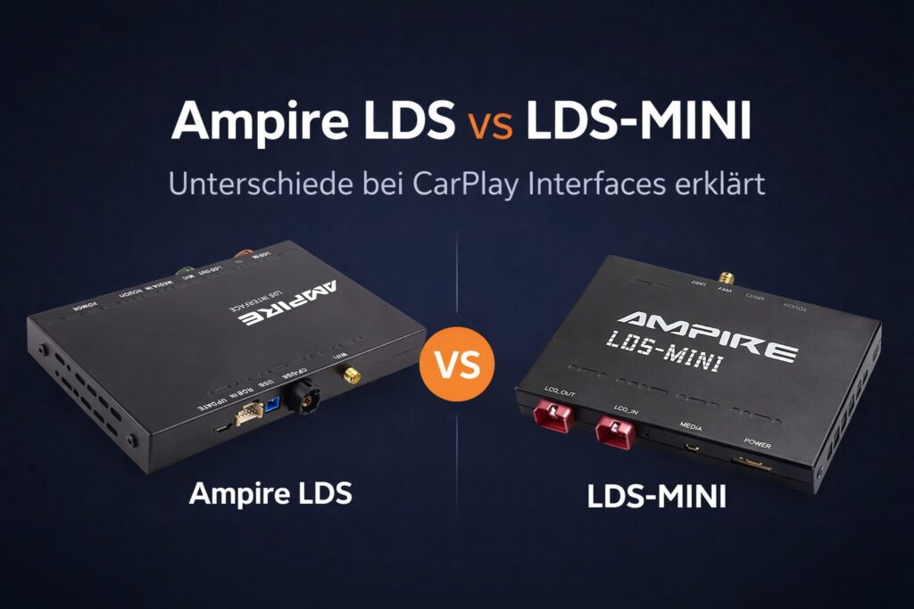 Ampire LDS vs LDS MINI Apple CarPlay Interface Vergleich